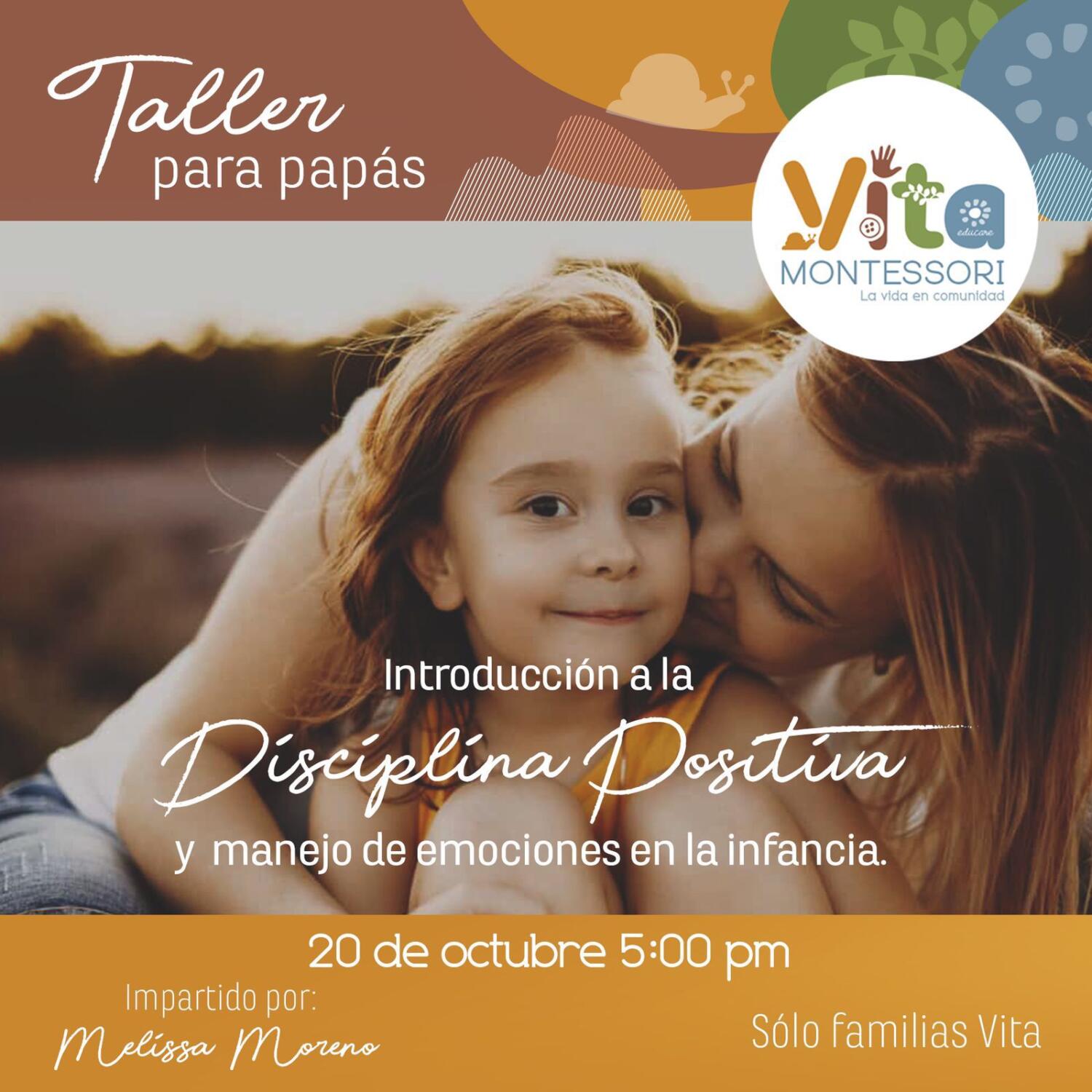 Estimados Pap S Taller Disciplina Positiva Vita Montessori